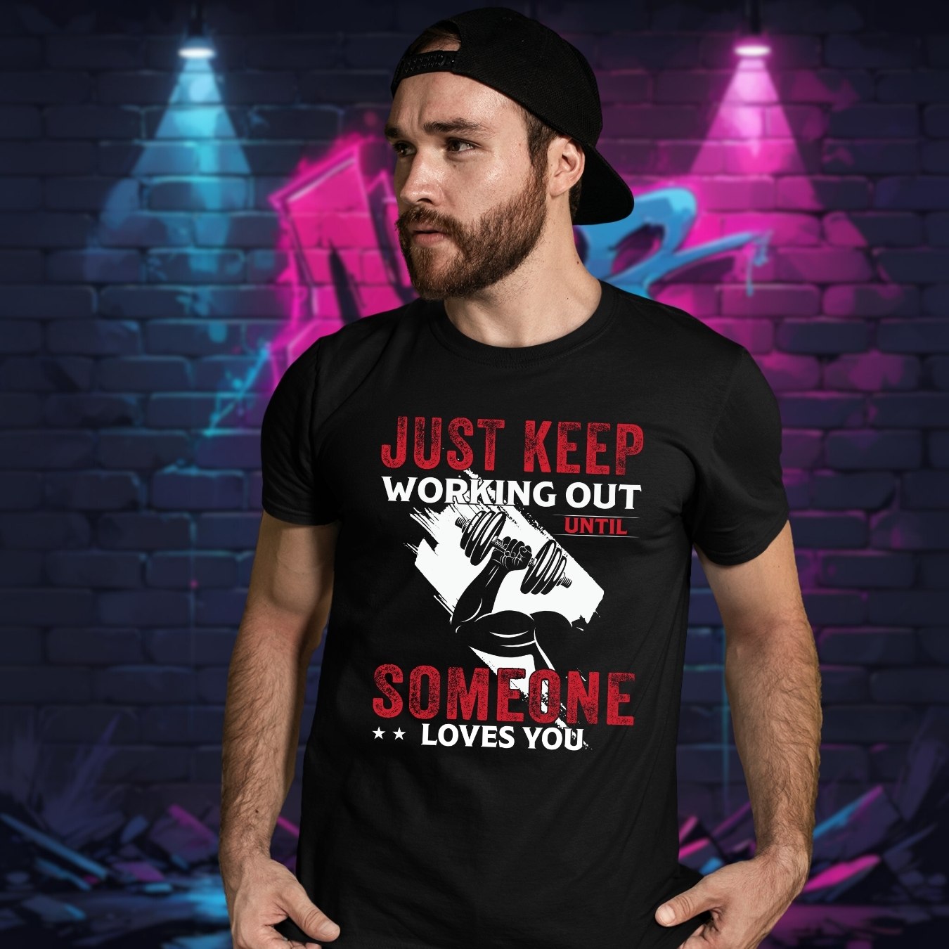JUST KEEP WORKING OUT UNTIL SOMEONE LOVES YOU Premium Regular-fit T-Shirt
